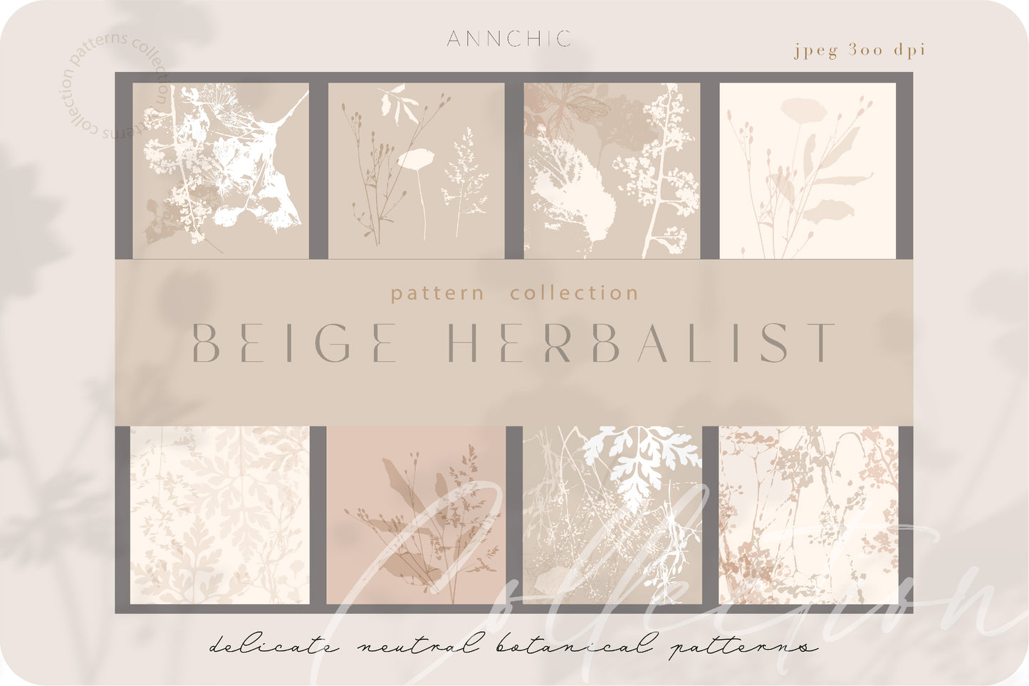 Beige Herbalist Wild Botanical Patterns | 24 Neutral Designs